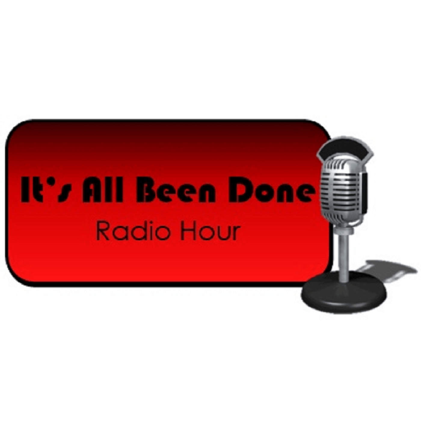 2016 Showcase: It's All Been Done Radio Hour - The Audio Verse Awards